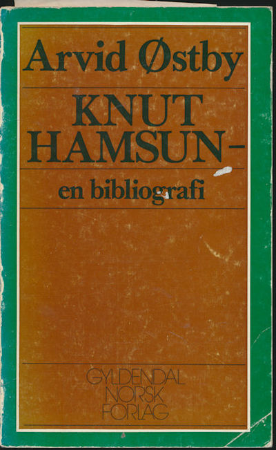 Knut Hamsun. En bibliografi