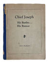 Chief Joseph: His Battles...His Retreats