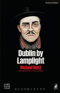 Dublin by Lamplight (Modern Plays)
