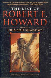 The Best of Robert E. Howard - Vol. 1 Crimson Shadows (inscribed)