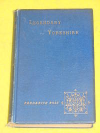 Legendary Yorkshire.