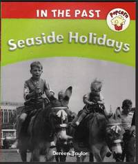 In the Past: Seaside Holidays