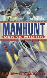 Manhunt: USA Vs. Militia: #2