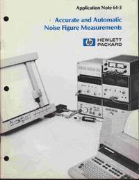 cover of Accurate and Automatic Noise Figure Measurements (Application Note 64-3)