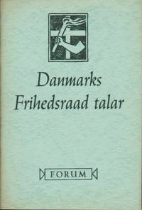 Danmarks frihedsraad talar. Den danska…