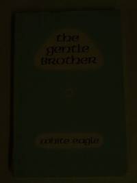The Gentle Brother