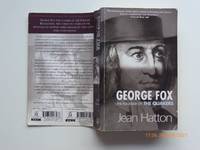 George Fox: the founder of the Quakers