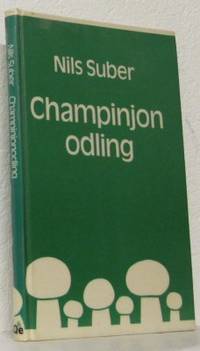Champinjonodling.