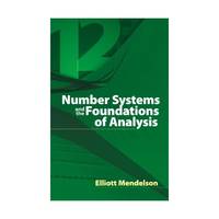 Number Systems and the Foundations of Analysis