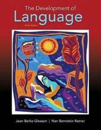 The Development of Language (9th Edition)