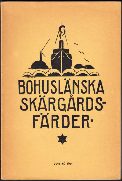 Bohuslänska skärgårdsfärder. [Resehandbok utgiven…