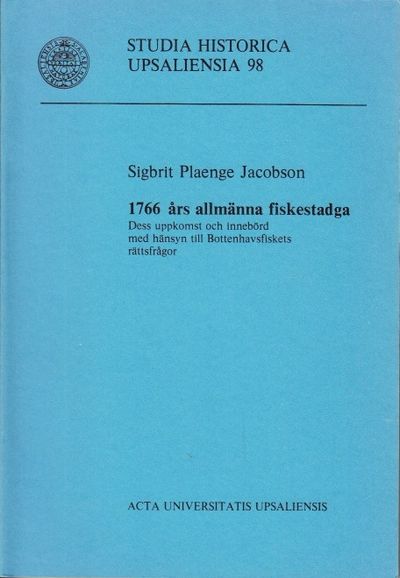 1766 år allmänna fiskestadga. Dess uppkomst och…