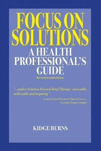 Focus on Solutions: A Health Professional's Guide 2016