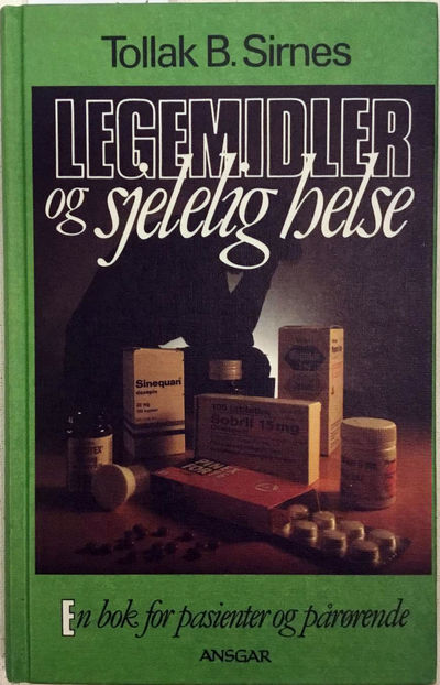 Legemidler og sjelelig helse. En bok for…