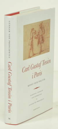 Carl Gustaf Tessin i Paris. Konst och politik.…