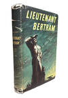 Lieutenant Bertram: A Novel of the Nazi Luftwaffe