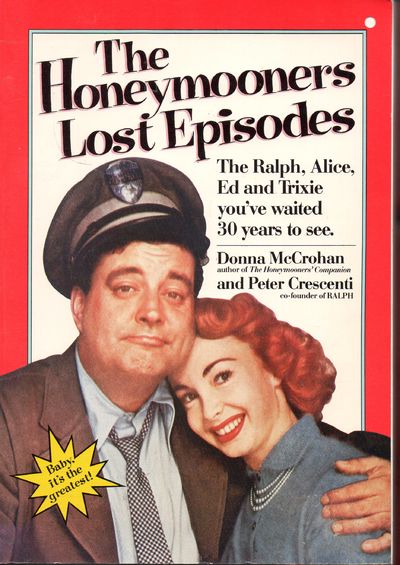 The Honeymooners Lost Episodes by McCrohan, Donna; Crescenti