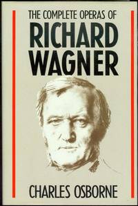 image of The Complete Operas of Richard Wagner