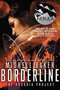 Borderline: Volume 1 (The Arcadia Project)