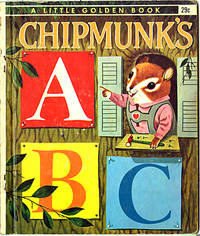 Chipmunk's A B C by Roberta Miller - Hardcover - 1963 - from York Emporium (SKU: 008534)