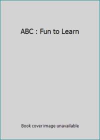 image of ABC : Fun to Learn