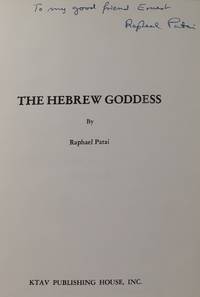 The Hebrew Goddess INSCRIBED by Author