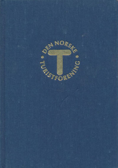 DEN NORSKE TURISTFORENINGS ÅRBOK.