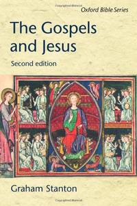 The Gospels and Jesus (Oxford Bible Series)
