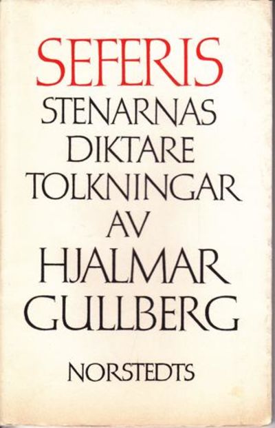 Seferis. Stenarnas diktare. Tolkningar av...