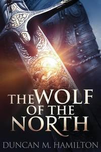 The Wolf of the North : Wolf of the North Book 1