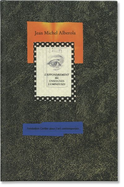 L'Effondrement des Enseignes Lumineuses [The Collapse of Luminous Signs] (First Edition)