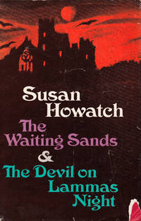 The Waiting Sands & The Devil on Lammas Night