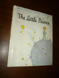 The Little Prince by Saint-ExupÃ©ry, Antoine de - 1943