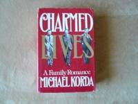 Charmed Lives by Michael Korda - 1979