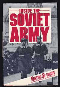 Inside the Soviet Army by Suvorov, Viktor - 1982