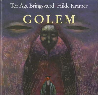 Golem. Et kunstig menneske. Illustrert av Hilde…