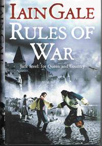 Rules of War (Jack Steel : for Queen and Country)