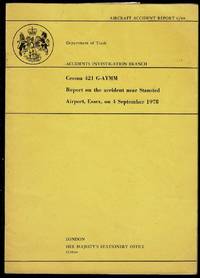 Cessna 421 G-AYMM: Report on the accident near Stansted Airport, Essex, on 4th September 1978 (Aircraft accident report)