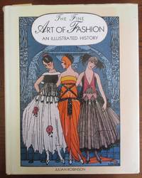 Fine Art of Fashion, The: An Illustrated History