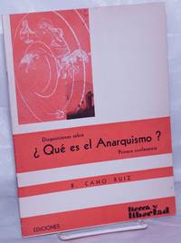 Disquisiciones sobre ¿Qué es el anarquismo? Primera conferencia