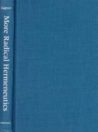 More Radical Hermeneutics: On Not Knowing Who We Are