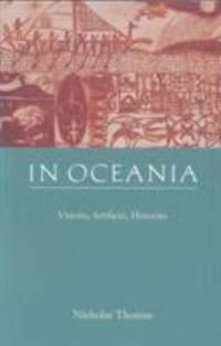 In Oceania: Visions, Artifacts, Histories