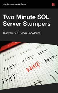 Two Minute SQL Server Stumpers: v. 6