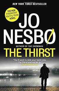 cover of The Thirst: A Harry Hole Novel