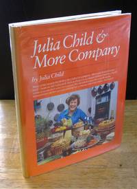 Julia Child & More Company  [Signed First Edition]