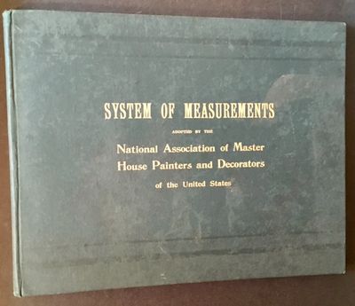 Boston: The National Association of Master House Painters and Decorators of the United States, 1895....