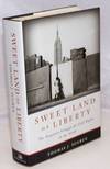 Sweet Land of Liberty; The Forgotten Struggle for Civil Rights in the North