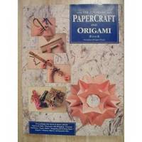 The Ultimate Papercraft and Origami Book