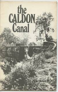 The Caldon Canal by ROLT, L. T. C - 1972