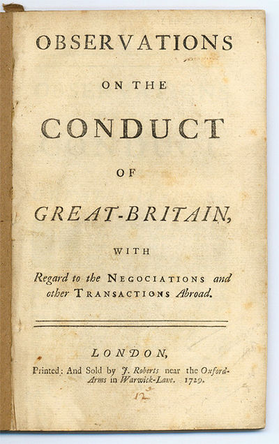 Observations on the Conduct of Great-Britain, With Regard to the..
